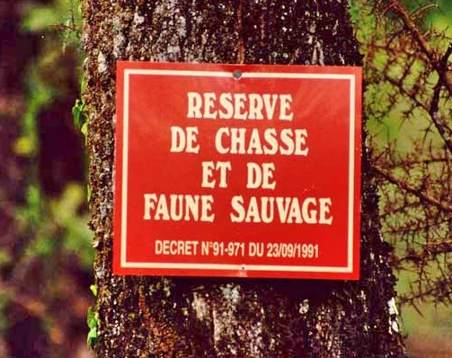 Panneau Réserve de Chasse